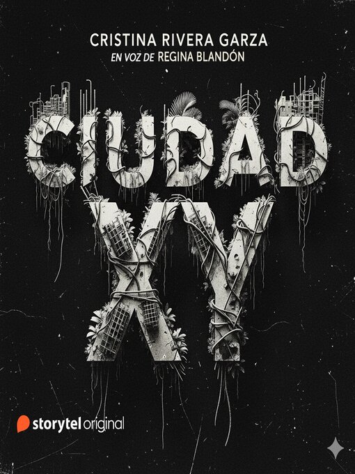 Title details for Ciudad XY by Cristina Rivera Garza - Available